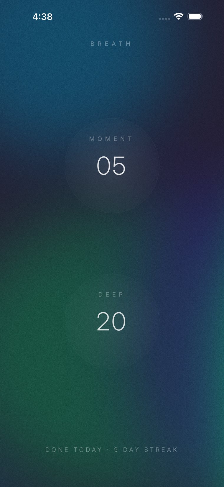 Breath home screen: two circular entries on a slow field of light